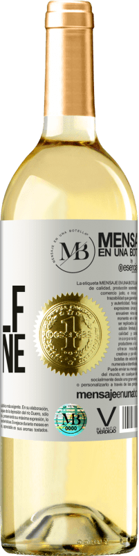 «Me, myself and wine» Edición WHITE