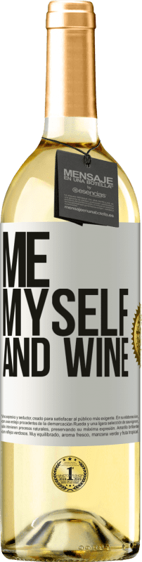 29,95 € | Weißwein WHITE Ausgabe Me, myself and wine Weißes Etikett. Anpassbares Etikett Junger Wein Ernte 2023 Verdejo