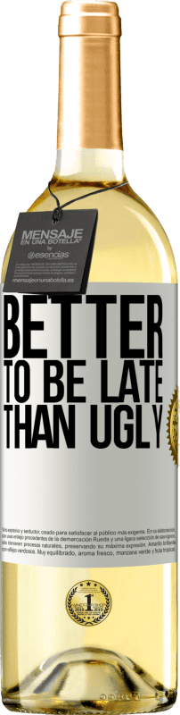 29,95 € 免费送货 | 白葡萄酒 WHITE版 迟到总比丑好 白标. 可自定义的标签 青年酒 收成 2025 Verdejo