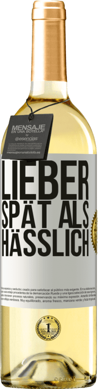 29,95 € | Weißwein WHITE Ausgabe Lieber spät als hässlich Weißes Etikett. Anpassbares Etikett Junger Wein Ernte 2023 Verdejo