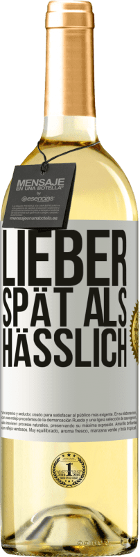 29,95 € | Weißwein WHITE Ausgabe Lieber spät als hässlich Weißes Etikett. Anpassbares Etikett Junger Wein Ernte 2024 Verdejo