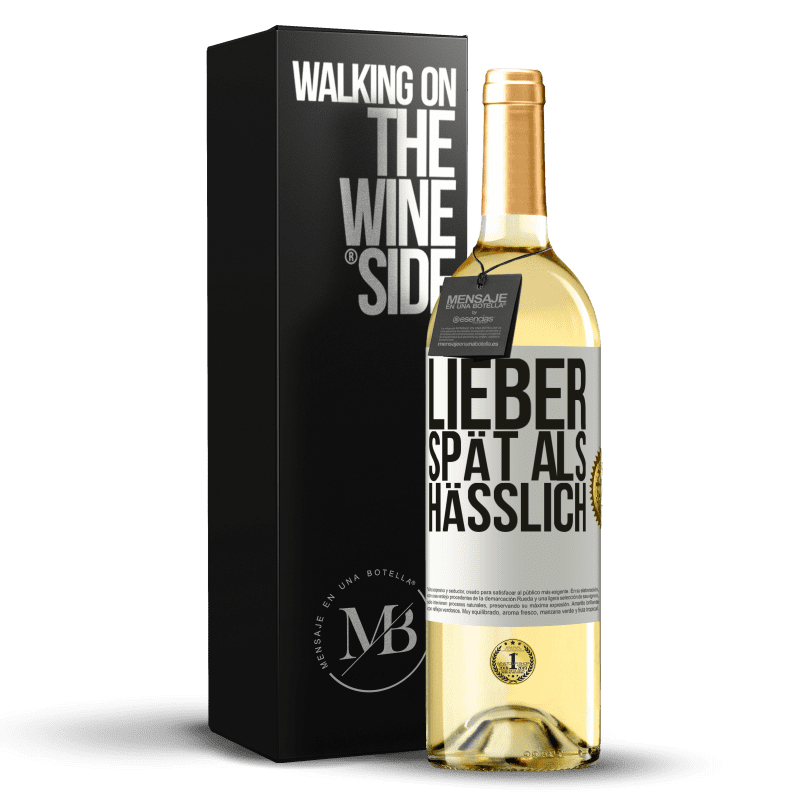 29,95 € Kostenloser Versand | Weißwein WHITE Ausgabe Lieber spät als hässlich Weißes Etikett. Anpassbares Etikett Junger Wein Ernte 2023 Verdejo
