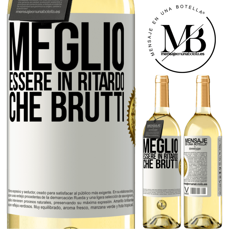 29,95 € Spedizione Gratuita | Vino bianco Edizione WHITE Meglio essere in ritardo che brutti Etichetta Bianca. Etichetta personalizzabile Vino giovane Raccogliere 2024 Verdejo