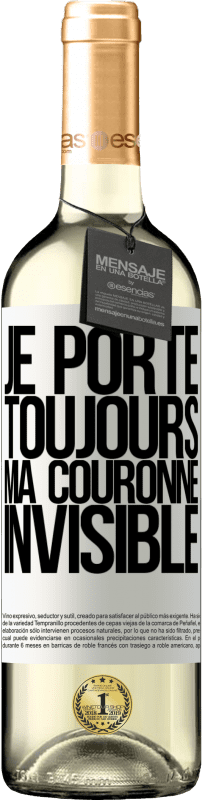 29,95 € | Vin blanc Édition WHITE Je porte toujours ma couronne invisible Étiquette Blanche. Étiquette personnalisable Vin jeune Récolte 2023 Verdejo