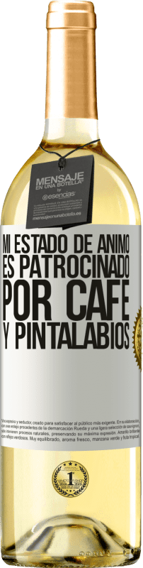 29,95 € | Vino Blanco Edición WHITE Mi estado de ánimo es patrocinado por café y pintalabios Etiqueta Blanca. Etiqueta personalizable Vino joven Cosecha 2024 Verdejo