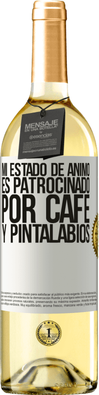 29,95 € | Vino Blanco Edición WHITE Mi estado de ánimo es patrocinado por café y pintalabios Etiqueta Blanca. Etiqueta personalizable Vino joven Cosecha 2025 Verdejo