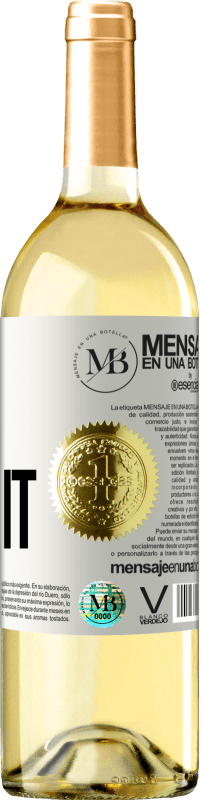 «Wine about it» WHITE Edition