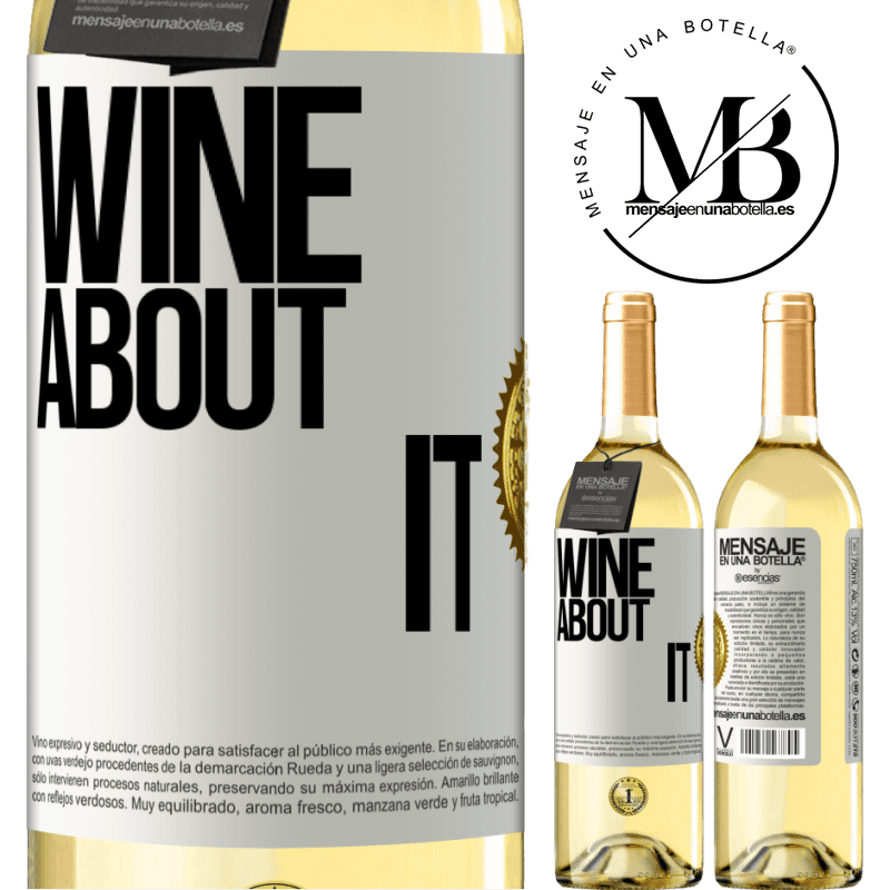 29,95 € Free Shipping | White Wine WHITE Edition Wine about it White Label. Customizable label Young wine Harvest 2022 Verdejo
