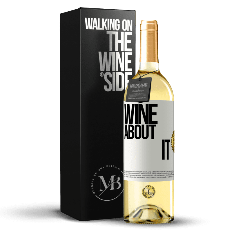 29,95 € Free Shipping | White Wine WHITE Edition Wine about it White Label. Customizable label Young wine Harvest 2024 Verdejo