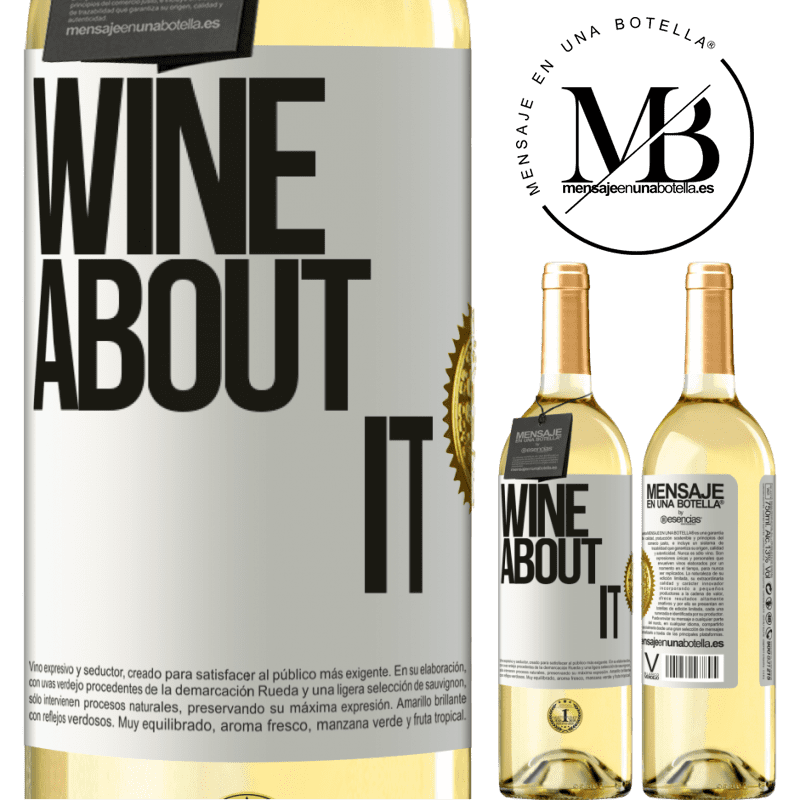 29,95 € Kostenloser Versand | Weißwein WHITE Ausgabe Wine about it Weißes Etikett. Anpassbares Etikett Junger Wein Ernte 2024 Verdejo
