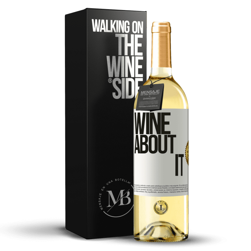 29,95 € Kostenloser Versand | Weißwein WHITE Ausgabe Wine about it Weißes Etikett. Anpassbares Etikett Junger Wein Ernte 2023 Verdejo