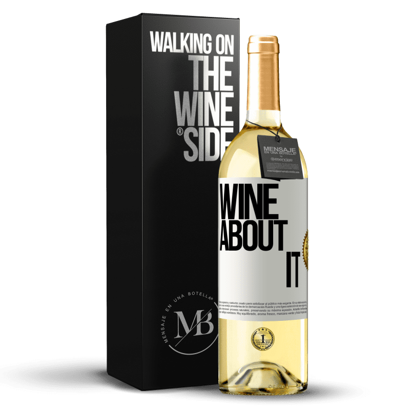 29,95 € Spedizione Gratuita | Vino bianco Edizione WHITE Wine about it Etichetta Bianca. Etichetta personalizzabile Vino giovane Raccogliere 2023 Verdejo