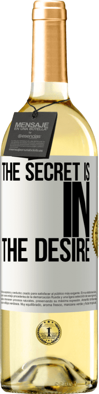 29,95 € Free Shipping | White Wine WHITE Edition The secret is in the desire White Label. Customizable label Young wine Harvest 2025 Verdejo