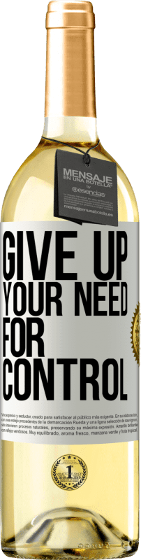 29,95 € | Белое вино Издание WHITE Give up your need for control Белая этикетка. Настраиваемая этикетка Молодое вино Урожай 2023 Verdejo