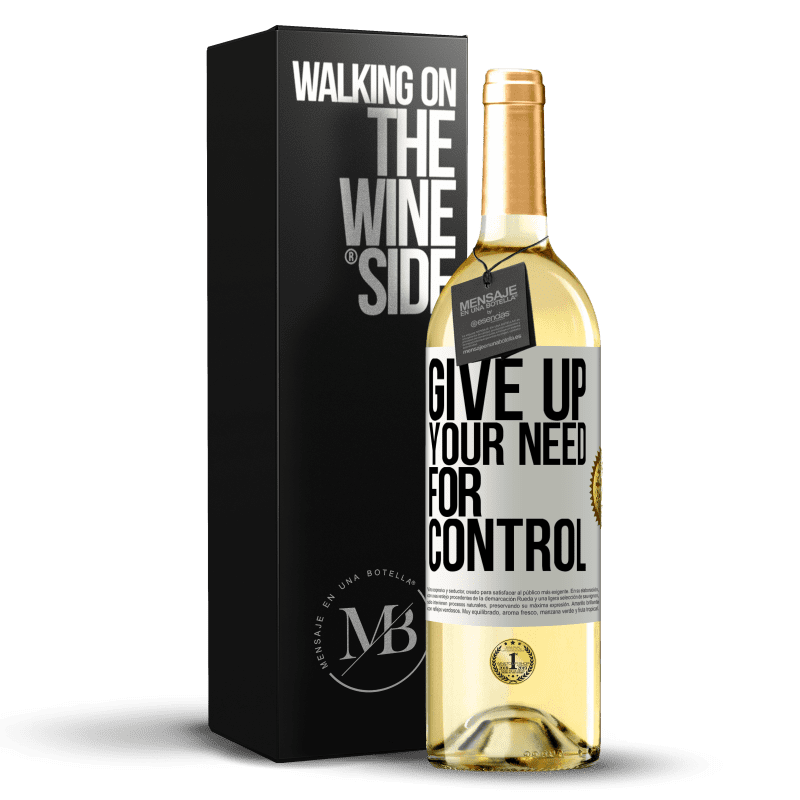 29,95 € Бесплатная доставка | Белое вино Издание WHITE Give up your need for control Белая этикетка. Настраиваемая этикетка Молодое вино Урожай 2025 Verdejo