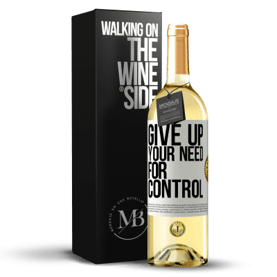 «Give up your need for control» Издание WHITE