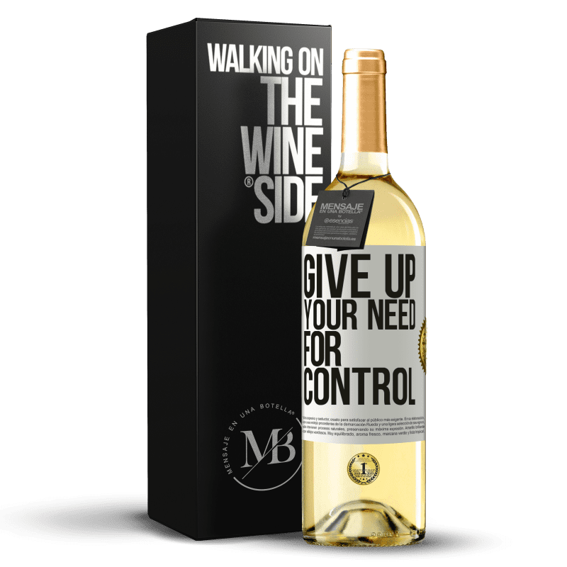 29,95 € Kostenloser Versand | Weißwein WHITE Ausgabe Give up your need for control Weißes Etikett. Anpassbares Etikett Junger Wein Ernte 2023 Verdejo