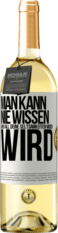 «Man kann nie wissen, wer all deine Seltsamkeiten mögen wird» WHITE Ausgabe