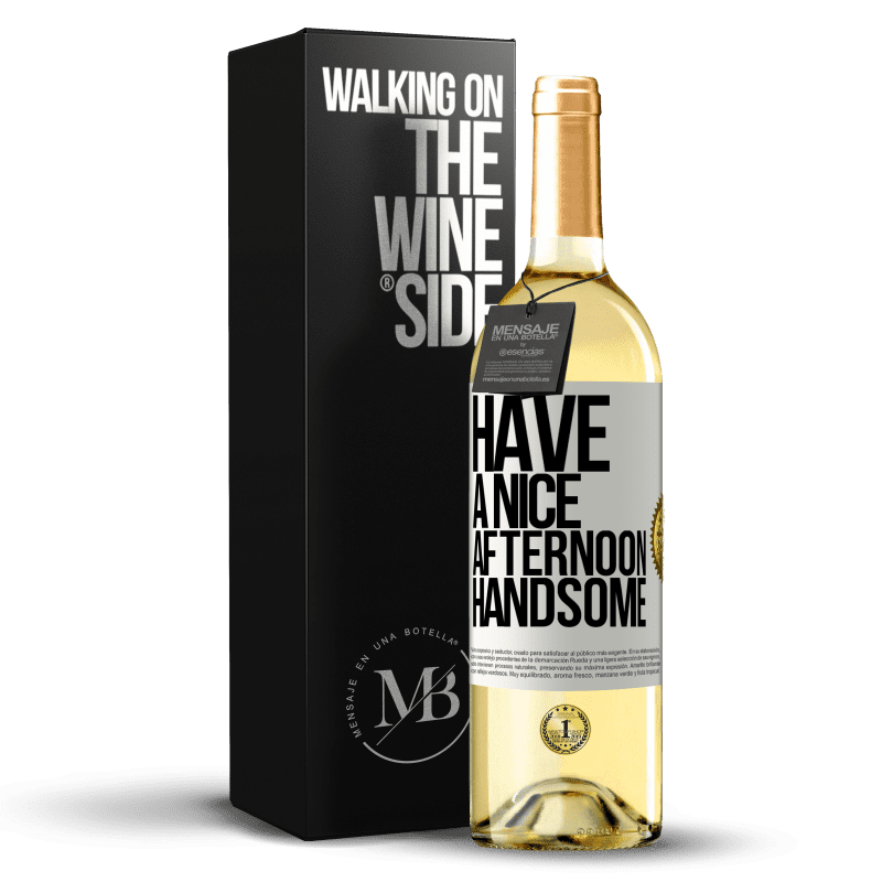 29,95 € Free Shipping | White Wine WHITE Edition Have a nice afternoon, handsome White Label. Customizable label Young wine Harvest 2023 Verdejo