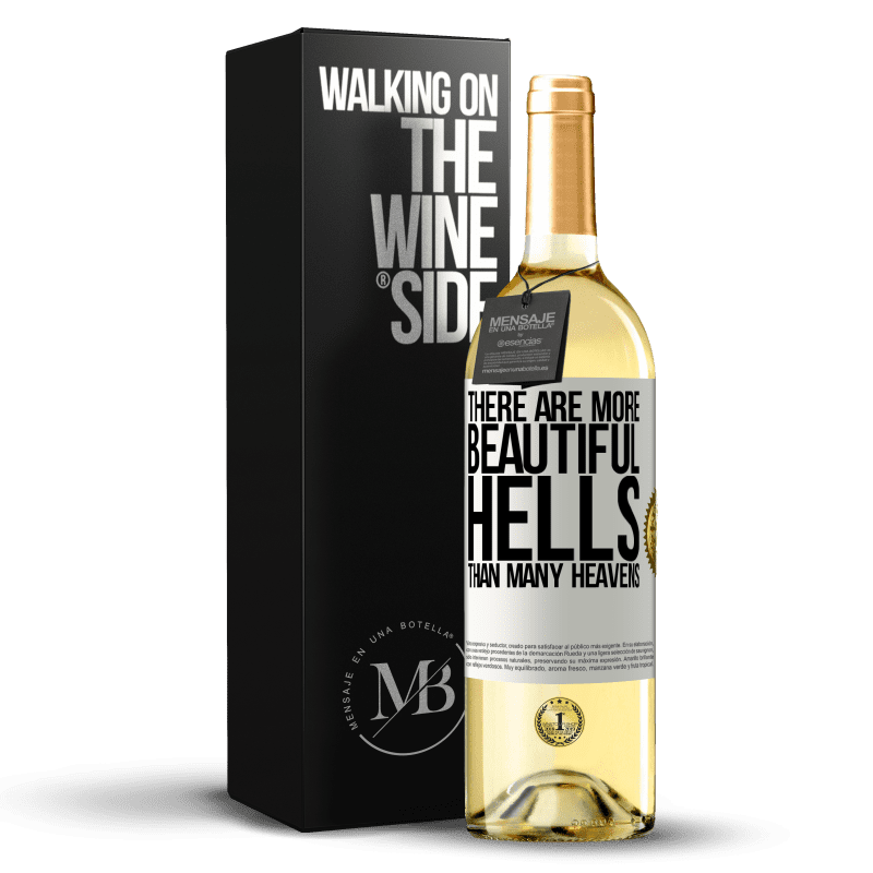 29,95 € Free Shipping | White Wine WHITE Edition There are more beautiful hells than many heavens White Label. Customizable label Young wine Harvest 2025 Verdejo