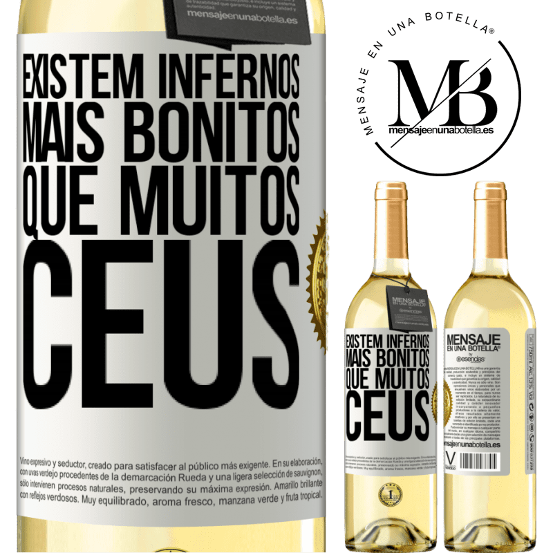 29,95 € Envio grátis | Vinho branco Edição WHITE Existem infernos mais bonitos que muitos céus Etiqueta Branca. Etiqueta personalizável Vinho jovem Colheita 2023 Verdejo