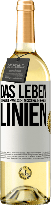 29,95 € | Weißwein WHITE Ausgabe Das Leben ist Kauderwelsch. Misstraue geraden Linien Weißes Etikett. Anpassbares Etikett Junger Wein Ernte 2024 Verdejo