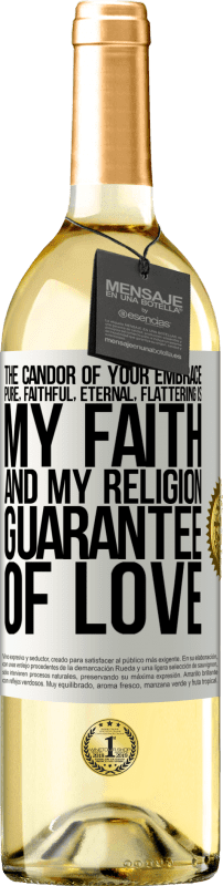 29,95 € | White Wine WHITE Edition The candor of your embrace, pure, faithful, eternal, flattering, is my faith and my religion, guarantee of love White Label. Customizable label Young wine Harvest 2024 Verdejo