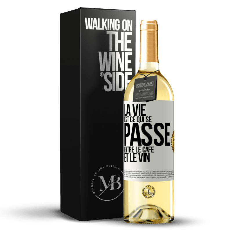 29,95 € Envoi gratuit | Vin blanc Édition WHITE La vie est ce qui se passe entre le café et le vin Étiquette Blanche. Étiquette personnalisable Vin jeune Récolte 2024 Verdejo