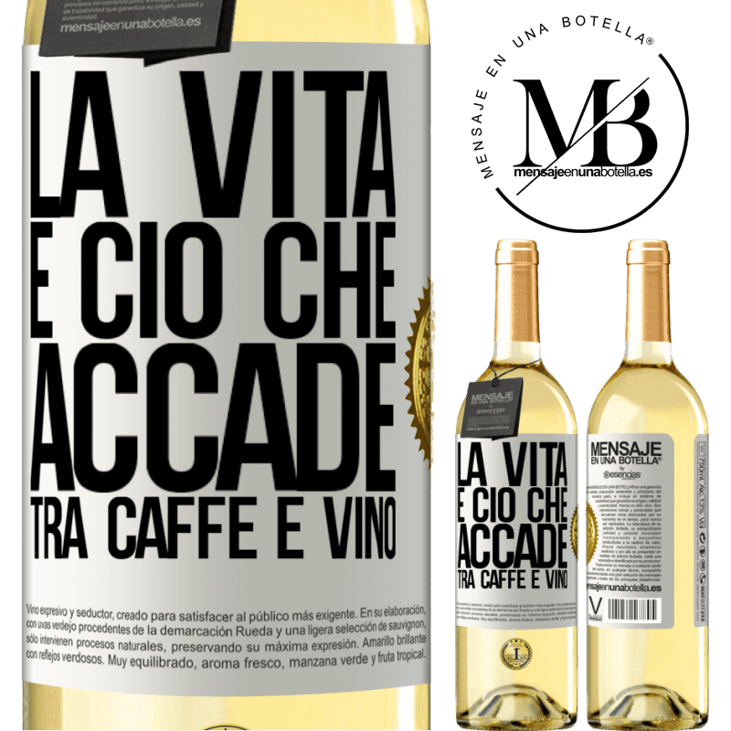 29,95 € Spedizione Gratuita | Vino bianco Edizione WHITE La vita è ciò che accade tra caffè e vino Etichetta Bianca. Etichetta personalizzabile Vino giovane Raccogliere 2024 Verdejo