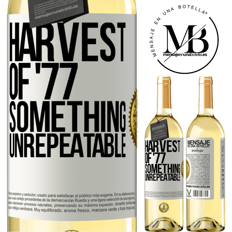 29,95 € Free Shipping | White Wine WHITE Edition Harvest of '77, something unrepeatable White Label. Customizable label Young wine Harvest 2024 Verdejo