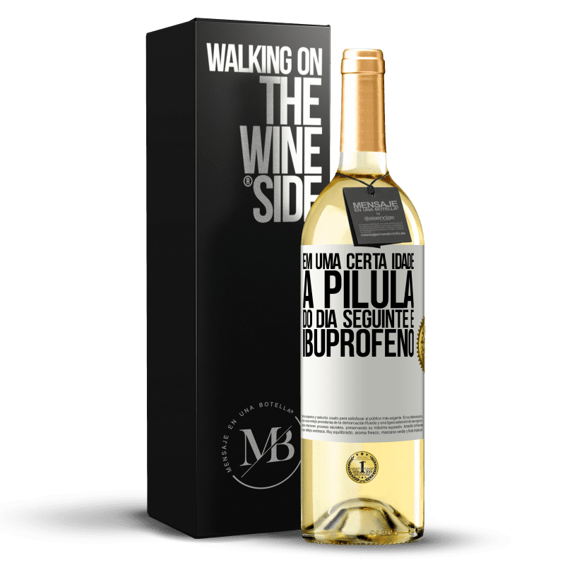 29,95 € Envio grátis | Vinho branco Edição WHITE Em uma certa idade, a pílula do dia seguinte é ibuprofeno Etiqueta Branca. Etiqueta personalizável Vinho jovem Colheita 2024 Verdejo