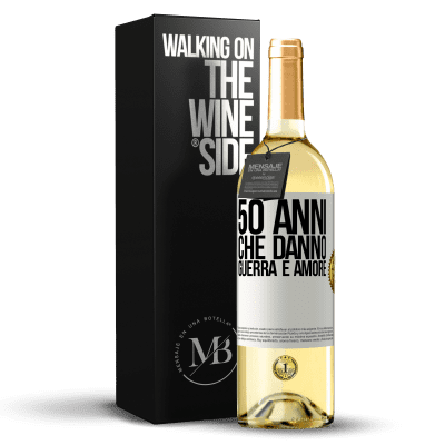 «50 anni che danno guerra e amore» Edizione WHITE