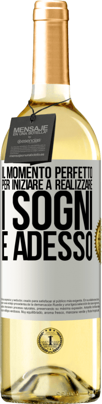 29,95 € | Vino bianco Edizione WHITE Il momento perfetto per iniziare a realizzare i sogni è adesso Etichetta Bianca. Etichetta personalizzabile Vino giovane Raccogliere 2024 Verdejo