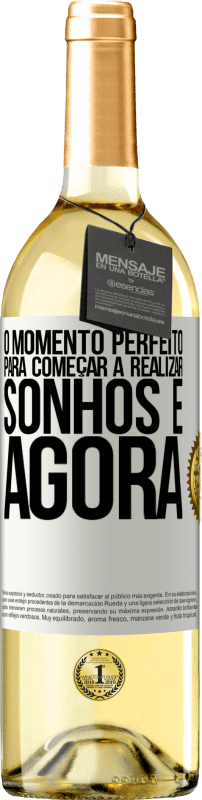 29,95 € | Vinho branco Edição WHITE O momento perfeito para começar a realizar sonhos é agora Etiqueta Branca. Etiqueta personalizável Vinho jovem Colheita 2024 Verdejo