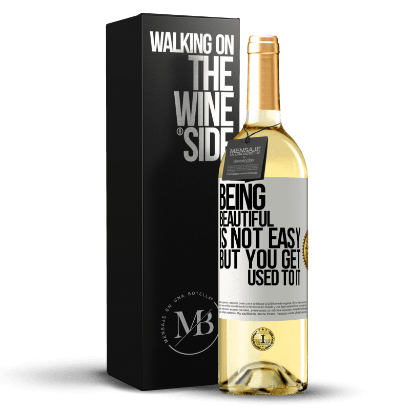 29,95 € 送料無料 | 白ワイン WHITEエディション 美しいことは簡単ではありませんが、あなたはそれに慣れる ホワイトラベル. カスタマイズ可能なラベル 若いワイン 収穫 2023 Verdejo