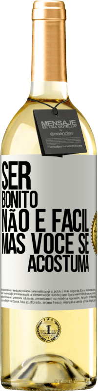 29,95 € | Vinho branco Edição WHITE Ser bonito não é fácil, mas você se acostuma Etiqueta Branca. Etiqueta personalizável Vinho jovem Colheita 2023 Verdejo