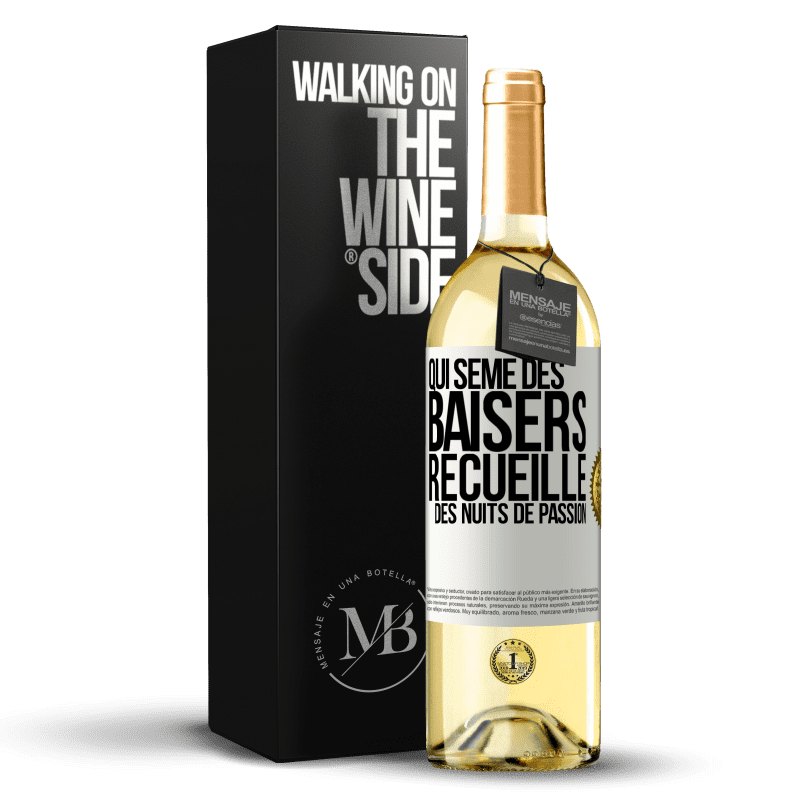 29,95 € Envoi gratuit | Vin blanc Édition WHITE Qui sème des baisers, recueille des nuits de passion Étiquette Blanche. Étiquette personnalisable Vin jeune Récolte 2025 Verdejo