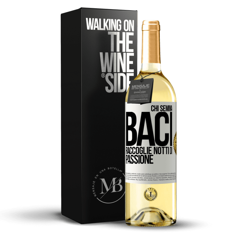 29,95 € Spedizione Gratuita | Vino bianco Edizione WHITE Chi semina baci, raccoglie notti di passione Etichetta Bianca. Etichetta personalizzabile Vino giovane Raccogliere 2024 Verdejo