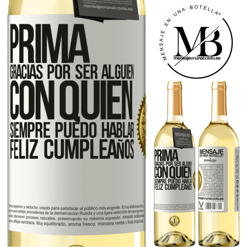 29,95 € Envoi gratuit | Vin blanc Édition WHITE Cousine. Merci d'être quelqu'un à qui je peux toujours parler. Joyeux anniversaire Étiquette Blanche. Étiquette personnalisable Vin jeune Récolte 2022 Verdejo