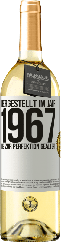 29,95 € Kostenloser Versand | Weißwein WHITE Ausgabe Hergestellt im Jahr 1967. Bis zur Perfektion gealtert Weißes Etikett. Anpassbares Etikett Junger Wein Ernte 2023 Verdejo