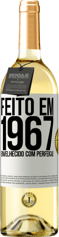 29,95 € | Vinho branco Edição WHITE Feito em 1967. Envelhecido com perfeição Etiqueta Branca. Etiqueta personalizável Vinho jovem Colheita 2023 Verdejo