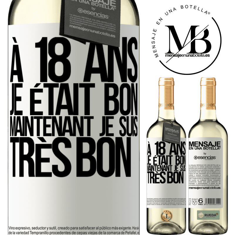 «À 18 ans j'étais beau-gosse. Maintenant très beau-gosse» Édition WHITE