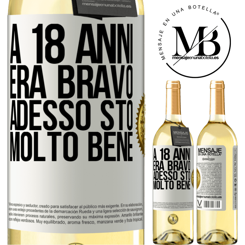 29,95 € Spedizione Gratuita | Vino bianco Edizione WHITE A 18 anni era bravo. Adesso sto molto bene Etichetta Bianca. Etichetta personalizzabile Vino giovane Raccogliere 2024 Verdejo