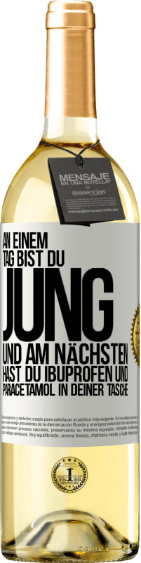 «An einem Tag bist du jung und am nächsten hast du Ibuprofen und Paracetamol in deiner Tasche» WHITE Ausgabe