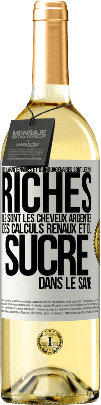 29,95 € | Vin blanc Édition WHITE Les quarantenaires et quinquagénaires sont les plus riches: Ils sont les cheveux argentés, des calculs rénaux et du sucre dans l Étiquette Blanche. Étiquette personnalisable Vin jeune Récolte 2024 Verdejo