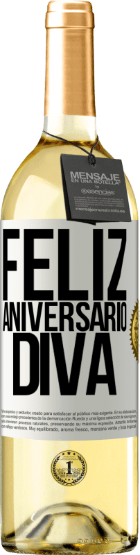 29,95 € | Vinho branco Edição WHITE Feliz aniversário Diva Etiqueta Branca. Etiqueta personalizável Vinho jovem Colheita 2025 Verdejo