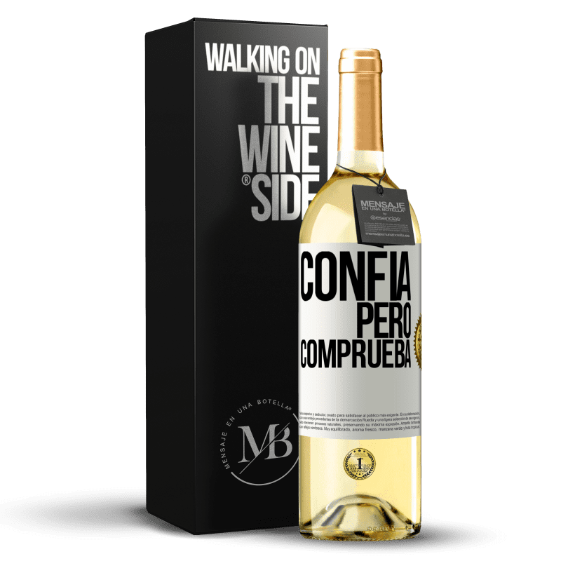 29,95 € Envío gratis | Vino Blanco Edición WHITE Confía, pero comprueba Etiqueta Blanca. Etiqueta personalizable Vino joven Cosecha 2023 Verdejo