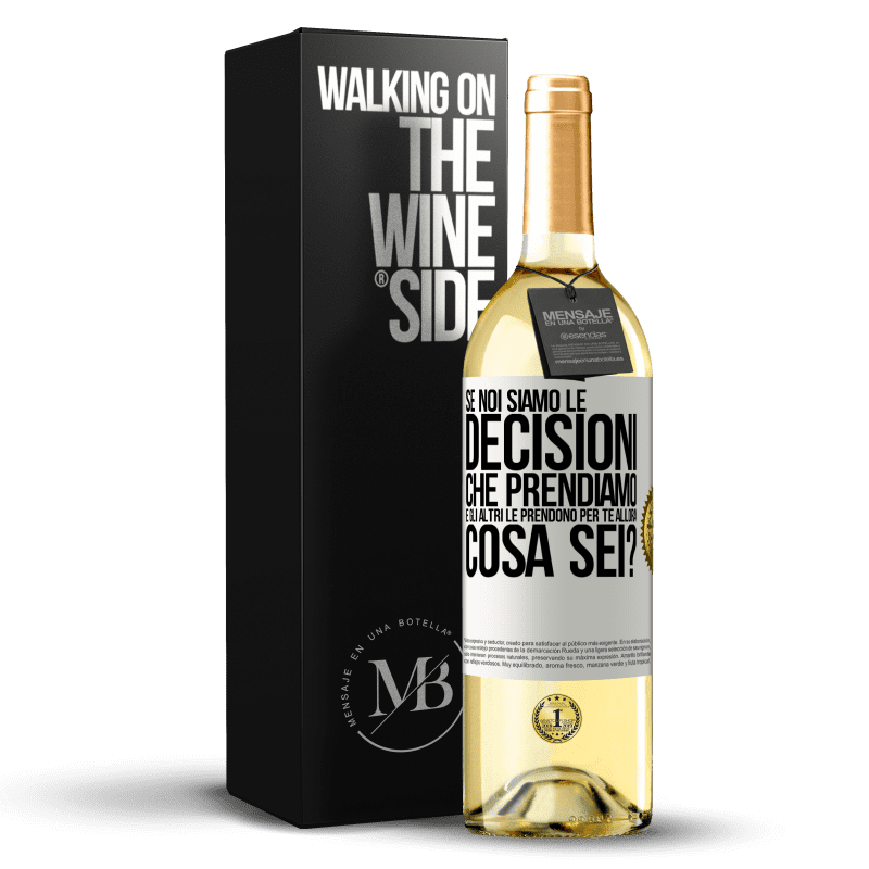 29,95 € Spedizione Gratuita | Vino bianco Edizione WHITE Se noi siamo le decisioni che prendiamo e gli altri le prendono per te, allora cosa sei? Etichetta Bianca. Etichetta personalizzabile Vino giovane Raccogliere 2025 Verdejo