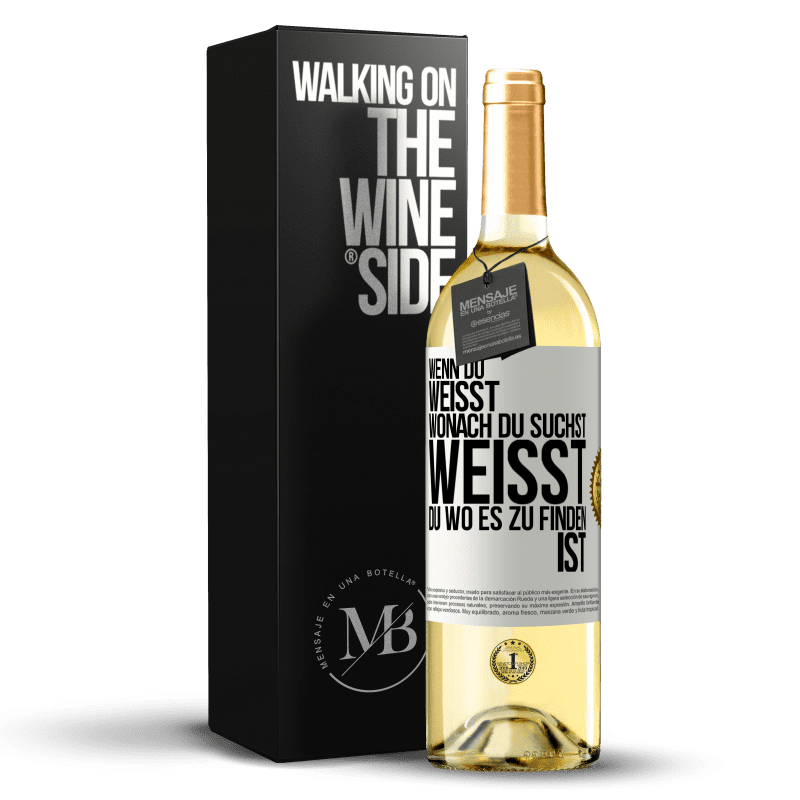 29,95 € Kostenloser Versand | Weißwein WHITE Ausgabe Wenn du weisst, wonach du suchst, weisst du, wo es zu finden ist Weißes Etikett. Anpassbares Etikett Junger Wein Ernte 2025 Verdejo
