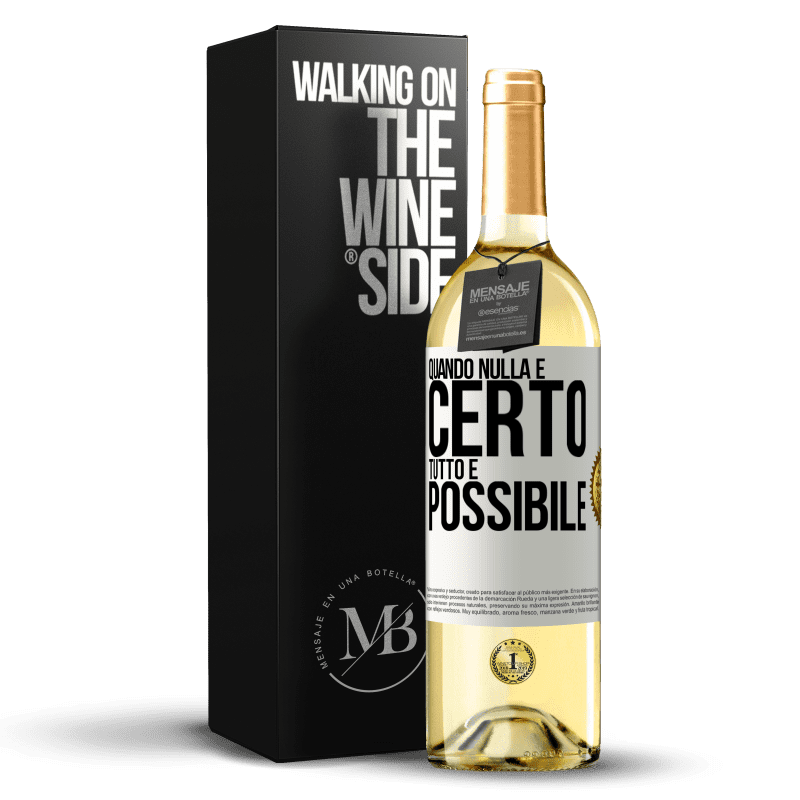 29,95 € Spedizione Gratuita | Vino bianco Edizione WHITE Quando nulla è certo, tutto è possibile Etichetta Bianca. Etichetta personalizzabile Vino giovane Raccogliere 2024 Verdejo